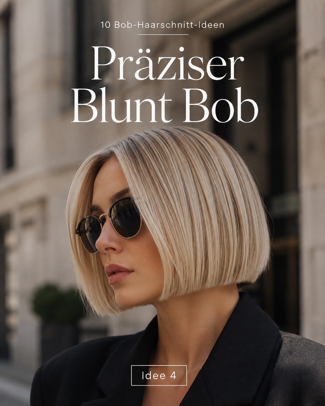 Präziser Blunt Bob mit scharfer gerader Kontur als klare Statement-Idee unter den Bob Haarschnitten