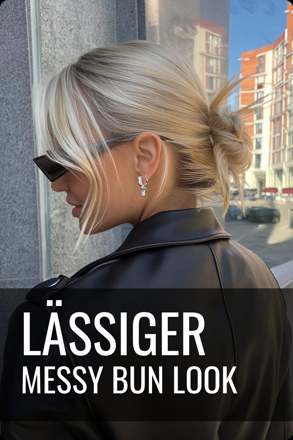Lässiger Messy Bun Look