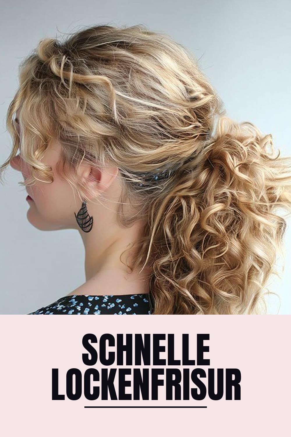 Schnelle Lockenfrisur