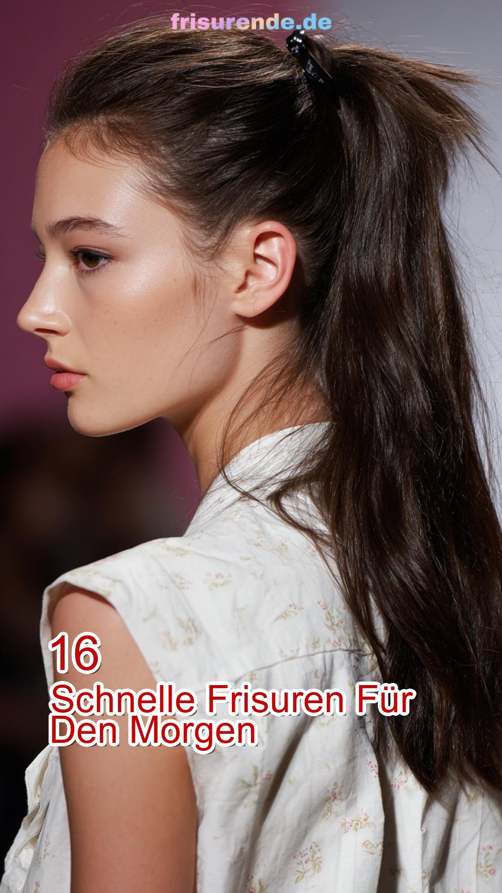 16 Schnelle Frisuren Für Den Morgen