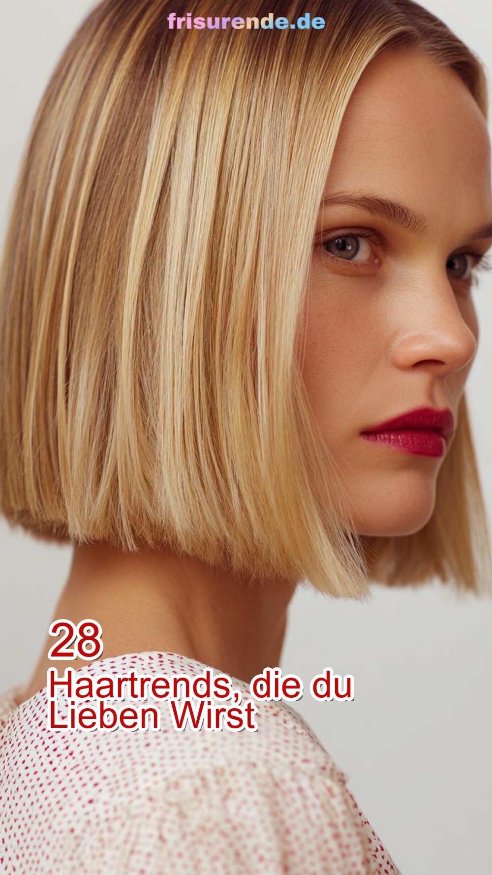 28 Haartrends, die du Lieben Wirst