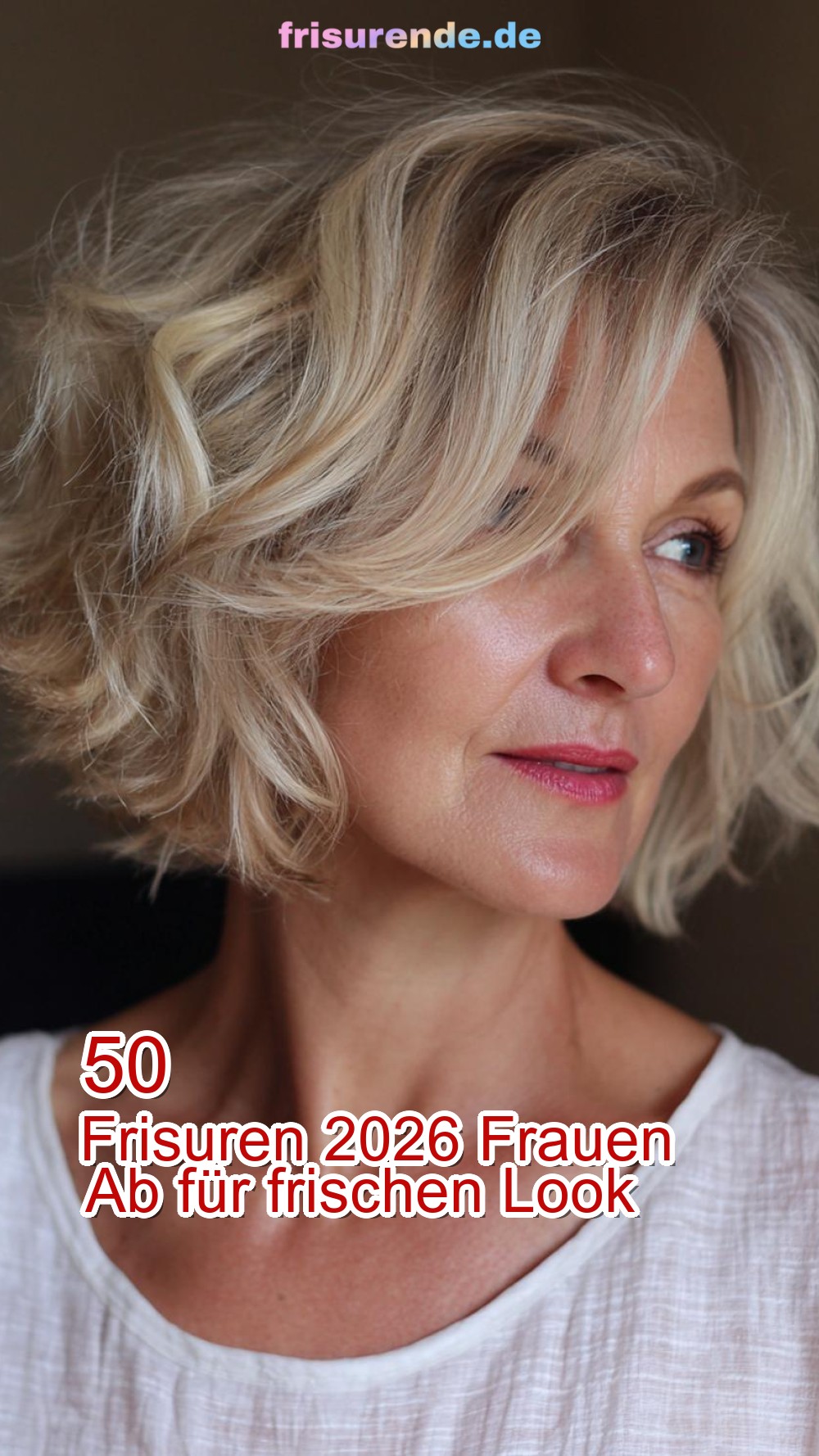 Frisuren 2026 Frauen Ab 50 für frischen Look