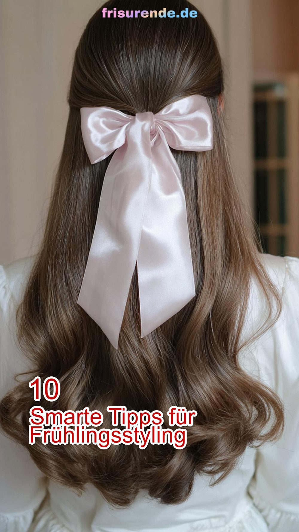 10 Smarte Tipps für Frühlingsstyling