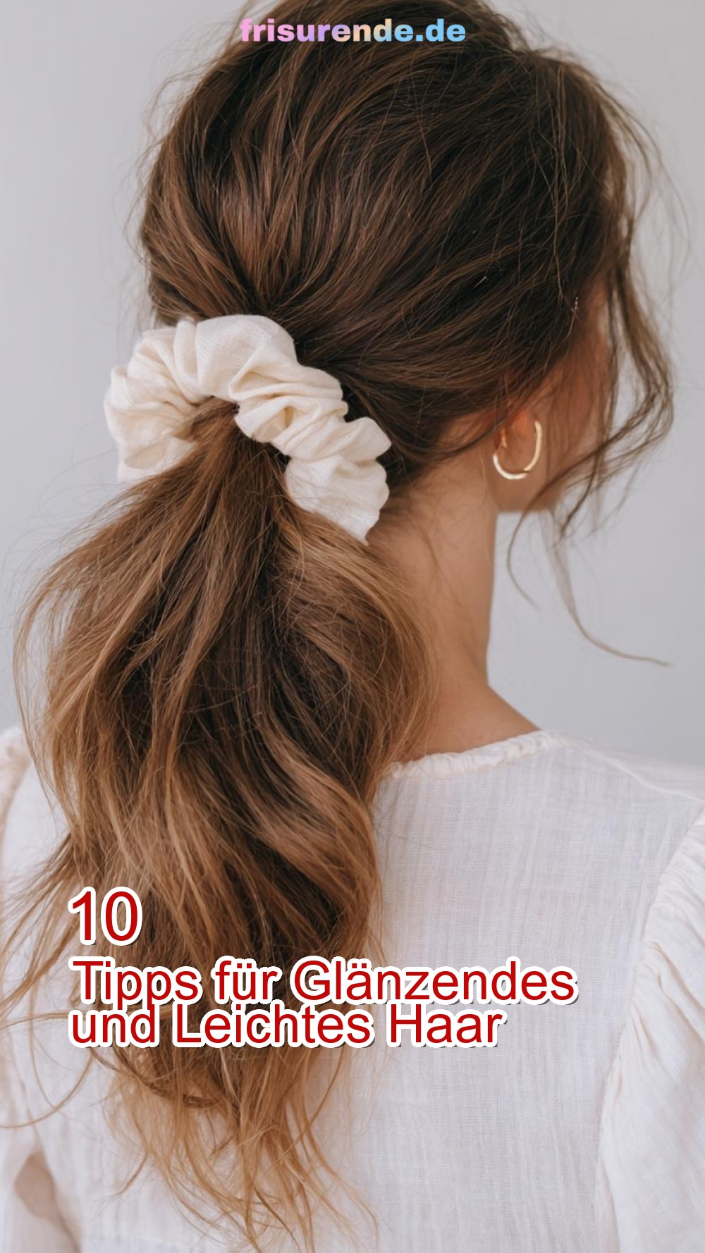 10 Tipps für Glänzendes und Leichtes Haar