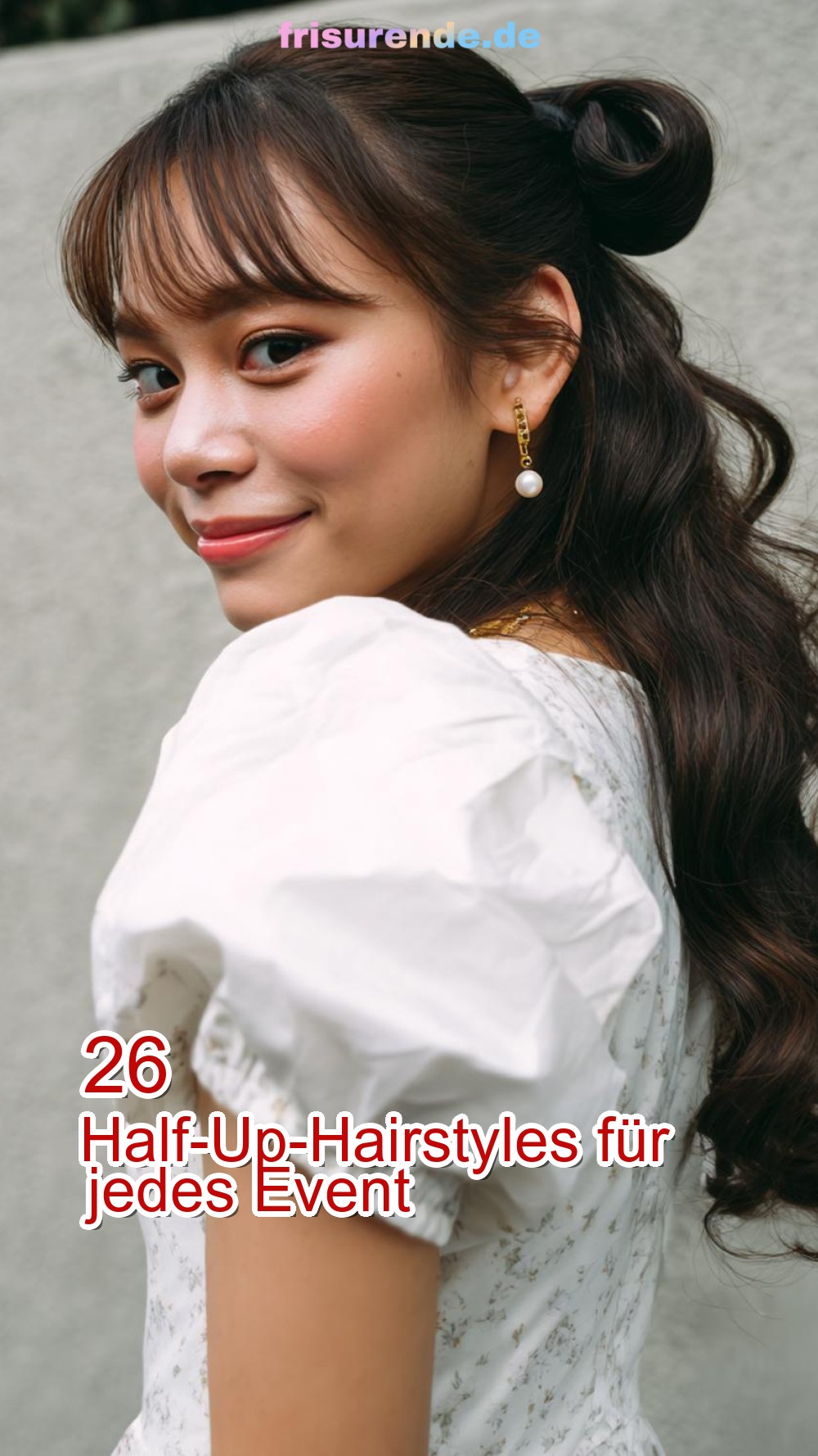 26 Half-Up-Hairstyles für jedes Event