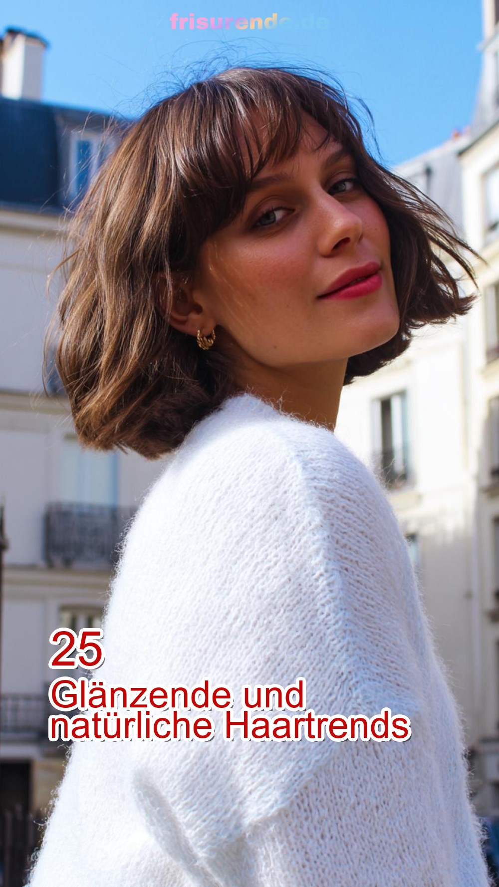 25 Glänzende und natürliche Haartrends