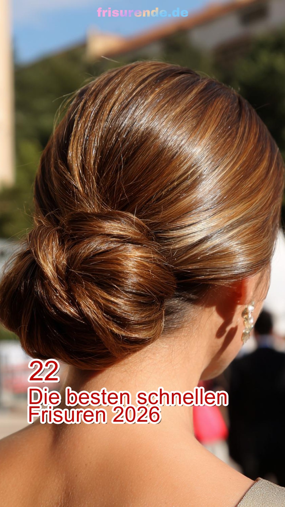 22 Die besten schnellen Frisuren 2026